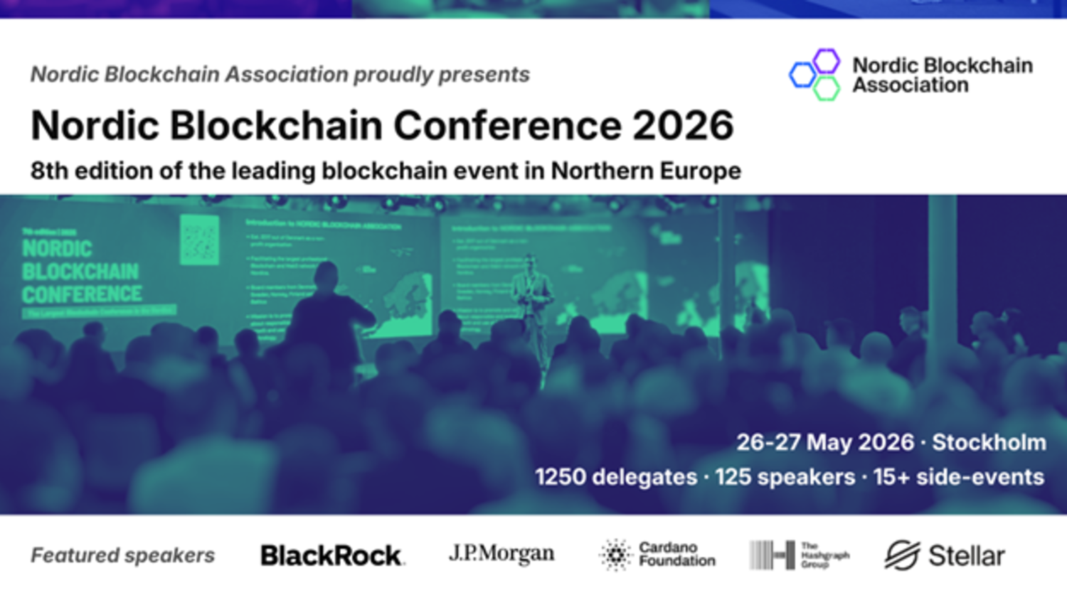 Nordic Blockchain Conference är den ledande blockchain- och web3-konferensen i norra Europa – och sammanför viktiga intressenter från de globala ekosystemen för blockchain, web3, finans och digitala tillgångar. Den 26-27 maj äger den 8:e upplagan rum i Stockholm och har fler än 125 talare, 15 sidoevenemang och en publik på 1250 innovatörer, investerare, tillsynsmyndigheter, branschfolk och entreprenörer.